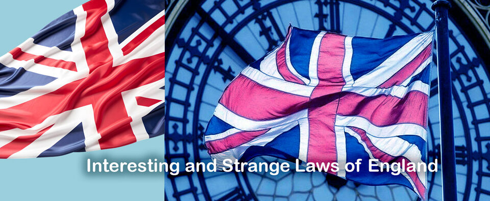 قوانین عجیب و جالب انگلستان