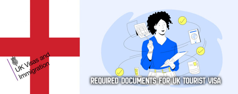 مدارک مورد نیاز برای ویزای توریستی انگلیس